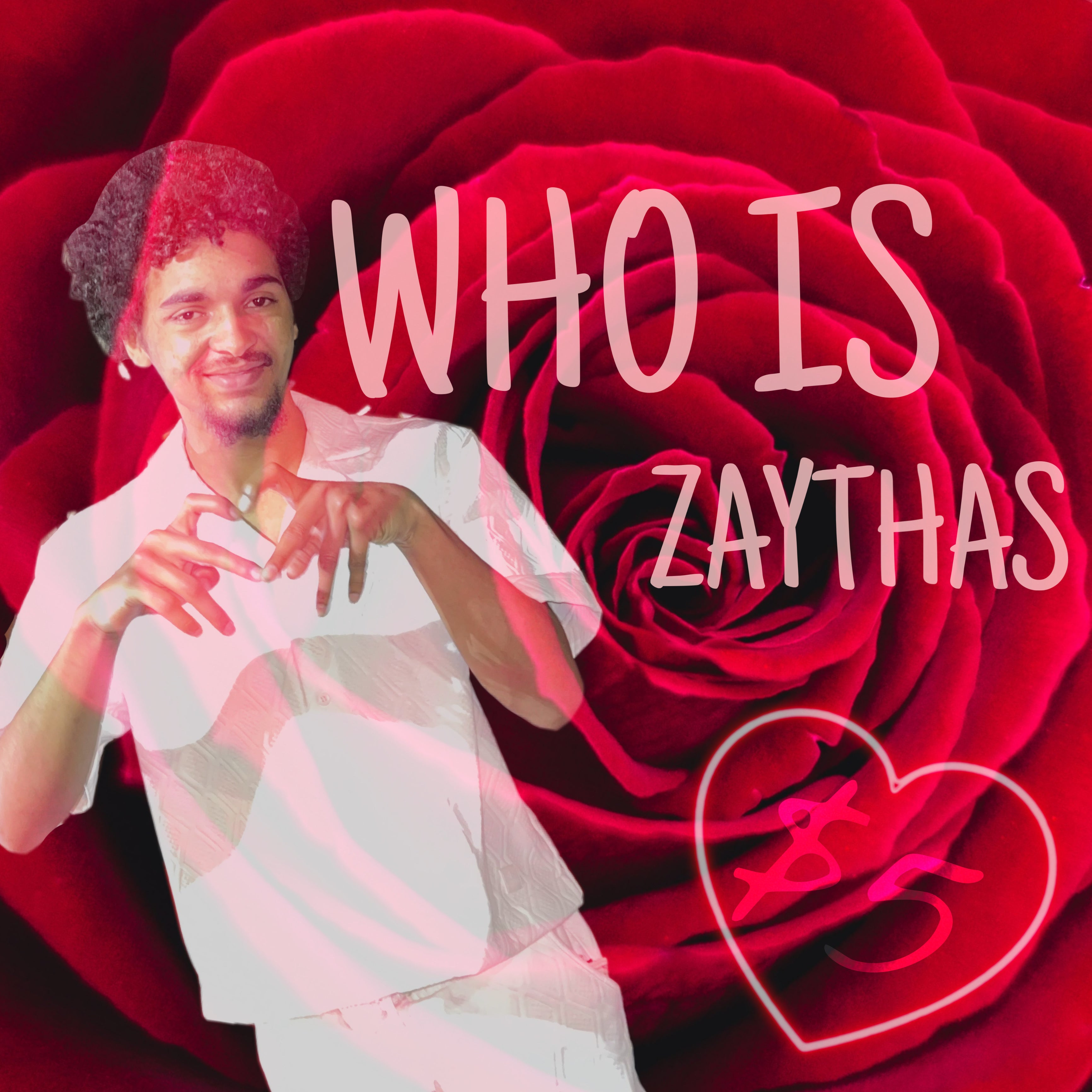 WHO IS ZAYTHAS
